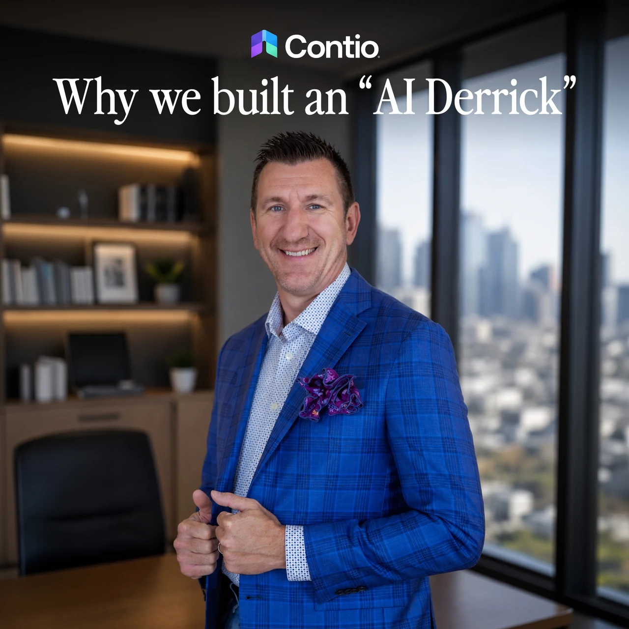 Derrick Kinney, financial advisor coach and founder of Success for Advisors, in his office beneath the Contio logo and the headline "Why we built an AI Derrick"